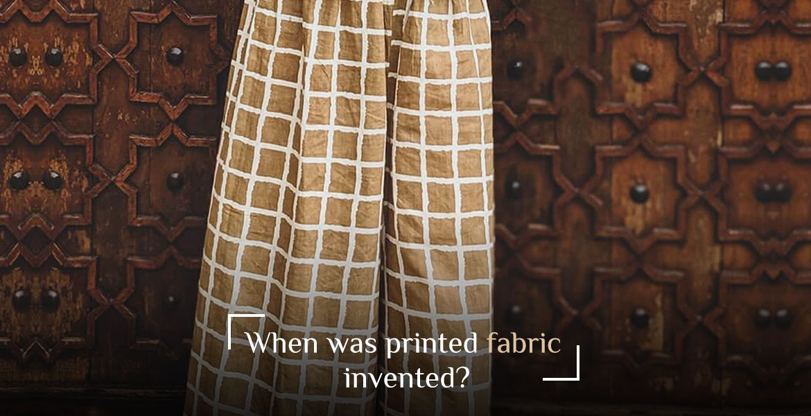 When was printed fabric invented?